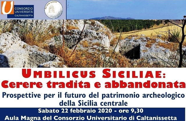 SOS Sicilia centrale: video “Umbilicus Siciliae" su futuro patrimonio archeologico Sicilia centrale